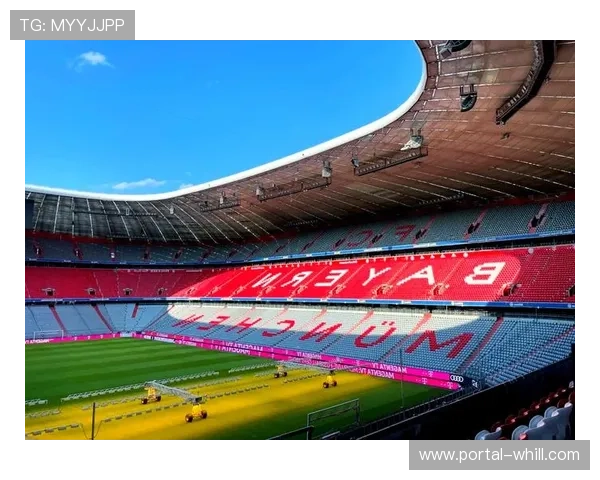 安联球场科技升级，拜仁主场观赛体验数字化革新